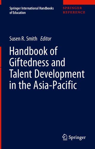 Handbook of Giftedness and Talent Development in the Asia-Pacific