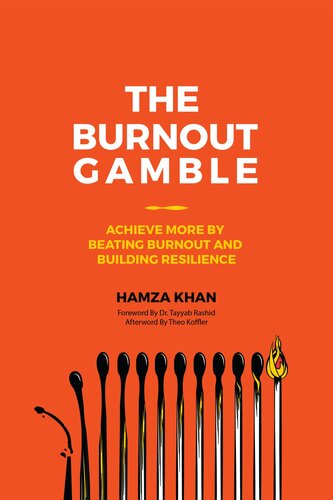 The Burnout Gamble