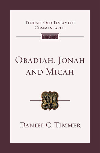 Obadiah, Jonah and Micah