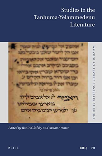 Studies in the Tanhuma-Yelammedenu Literature (The Brill Reference Library of Judaism, 70)