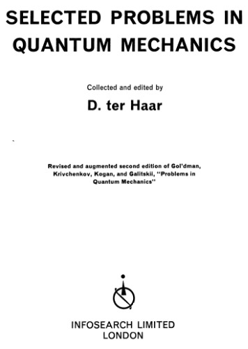 Selected problems in quantum mechanics,