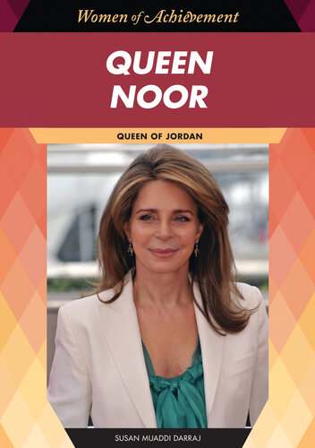 Queen Noor: Queen of Jordan