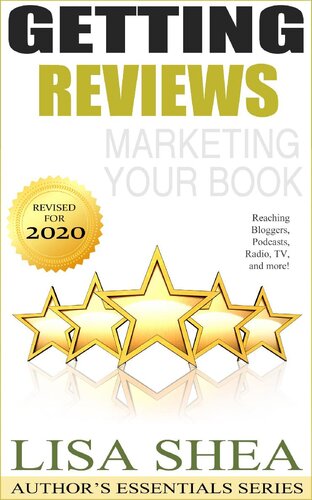 Getting Reviews Marketing Your Book--Reaching Bloggers Podcasts Radio TV and More!