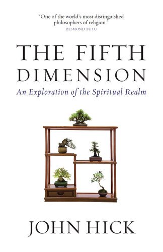 The Fifth Dimension: An Exploration of the Spiritual Realm