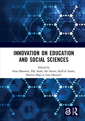 Innovation on Education and Social Sciences: Proceedings of the International Joint Conference on Arts and Humanities (IJCAH 2021) October 2, 2021, Surabaya, Indonesia