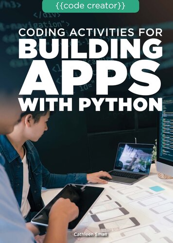 Coding Activities for Building Apps with Python