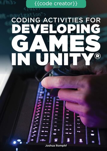 Coding Activities for Developing Games in Unity®