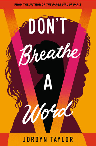 Don't Breathe a Word