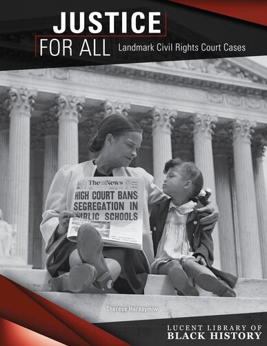 Justice for All: Landmark Civil Rights Court Cases