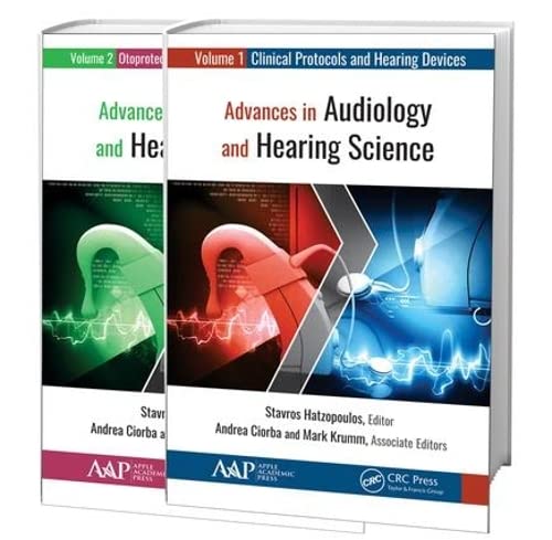 Advances in Audiology and Hearing Science, 2-Volume Set