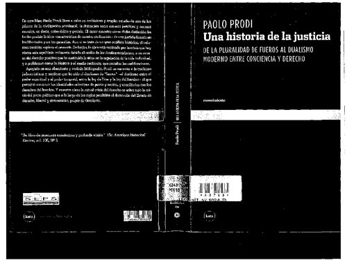 Una historia de la justicia. De la pluralidad de fueros al dualismo moderno entre conciencia y derecho