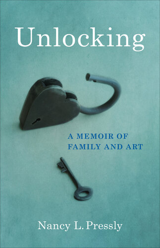 Unlocking: A Memoir of Family and Art