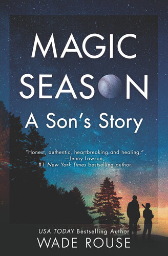 Magic Season: A Son's Story