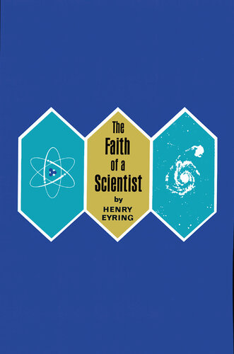 The Faith of a Scientist