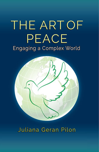 The Art of Peace: Engaging a Complex World