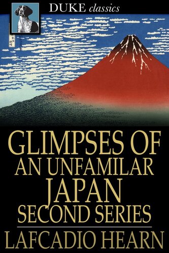 Glimpses of an Unfamilar Japan, Second Series