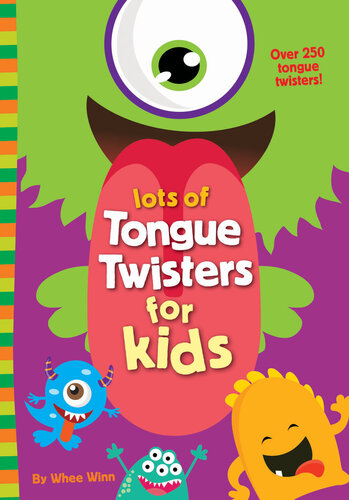 Lots of Tongue Twisters for Kids