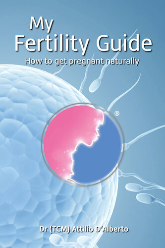 My Fertility Guide: How To Get Pregnant Naturally