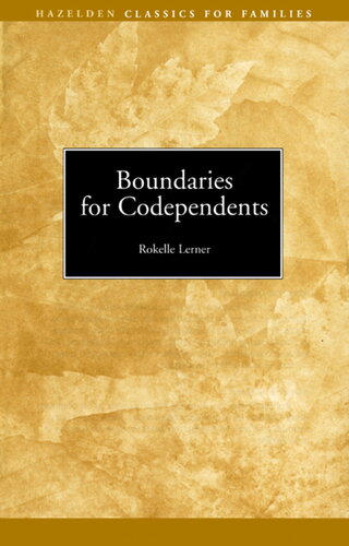 Boundaries for Codependents: Hazelden Classics for Families