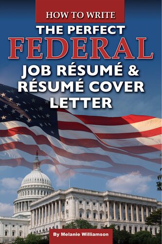 How to Write the Perfect Federal Job Résumé & Résumé Cover Letter