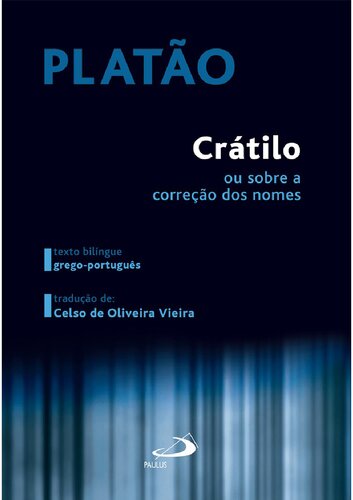 Crátilo ou Sobre a Correção dos Nomes