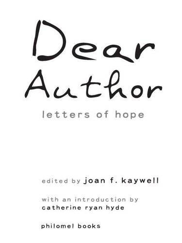 Dear Author: Letters of Hope Top Young Adult Authors Respond to Kids' Toughest Issues