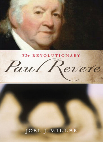 The Revolutionary Paul Revere