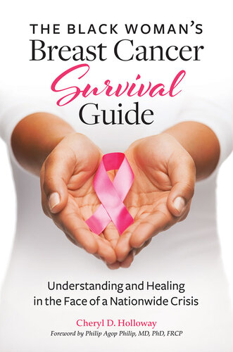 The Black Woman's Breast Cancer Survival Guide