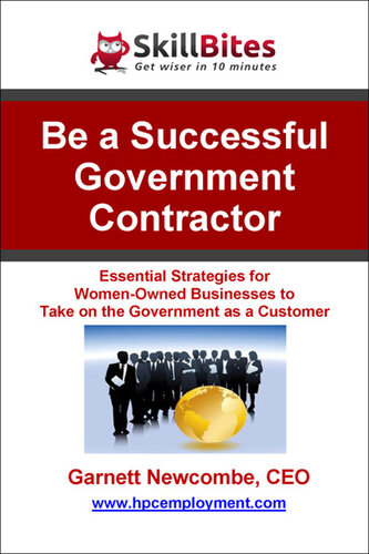 Be a Successful Government Contractor: Essential Strategies for Women-Owned Businesses to Become a Government Contractor