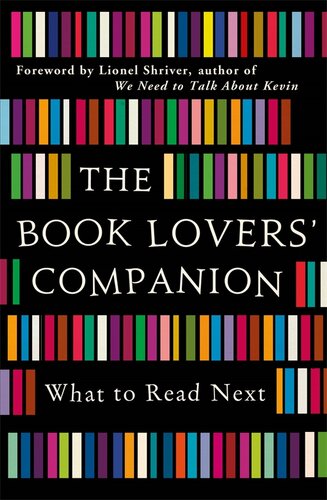 The Book Lovers' Companion: What to Read Next