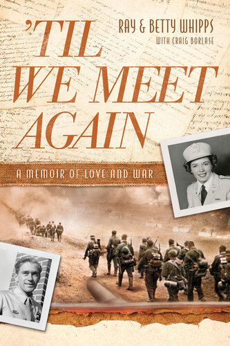 'Til We Meet Again: A Memoir of Love and War