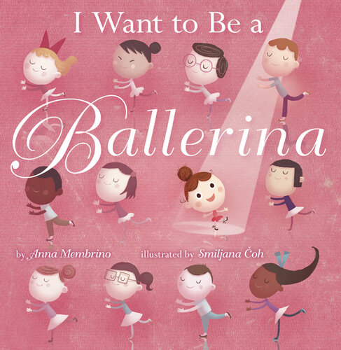 I Want to Be a Ballerina