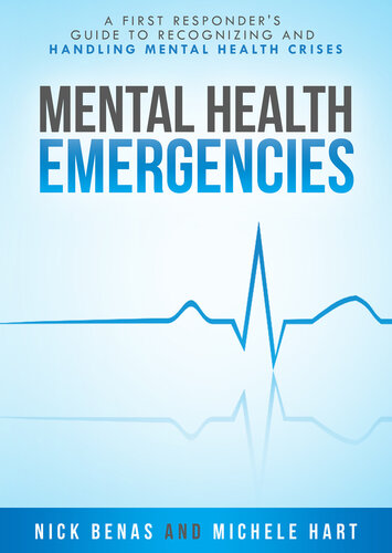 Mental Health Emergencies: A Guide to Recognizing and Handling Mental Health Crises