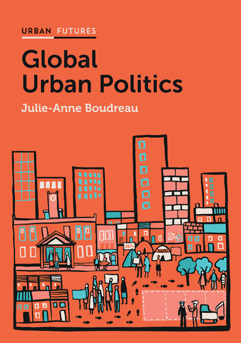 Global Urban Politics: Informalization of the State