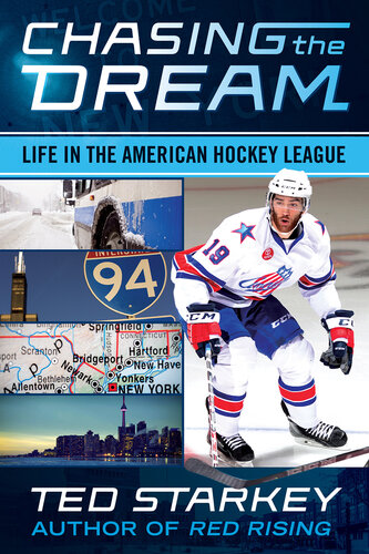 Chasing the Dream: Life in the American Hockey League