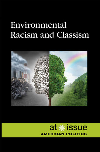 Environmental Racism and Classism