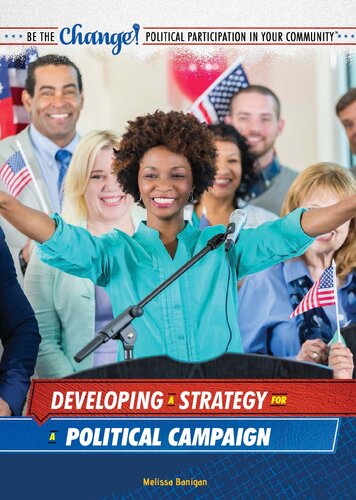 Developing a Strategy for a Political Campaign