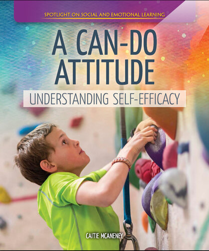 A Can-Do Attitude: Understanding Self-Efficacy