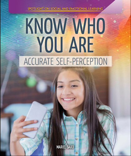 Know Who You Are: Accurate Self-Perception