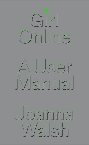 Girl Online: A User Manual