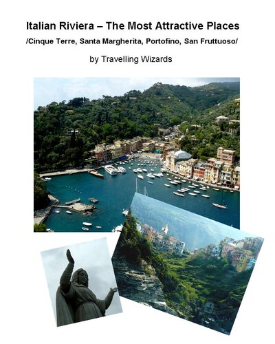 Italian Riviera: The Most Attractive Places