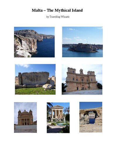 Malta: The Mythical Island