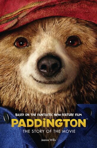 Paddington: The Story of the Movie (Movie Novelisation)