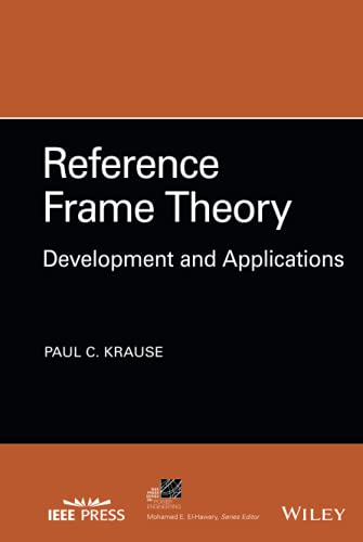 Reference Frame Theory: Development and Applications