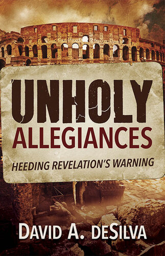 Unholy Allegiances: Heeding Revelation's Warning