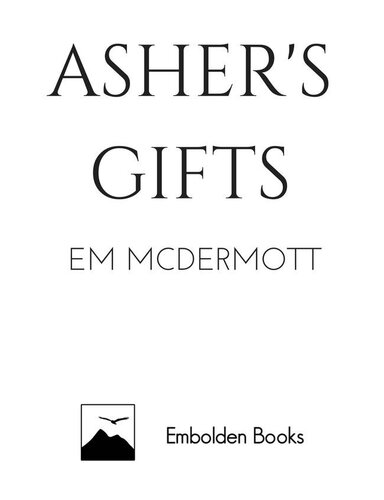 Asher's Gifts