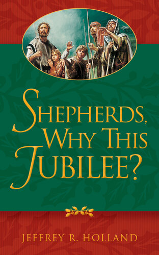 Shepherds, Why This Jubilee?