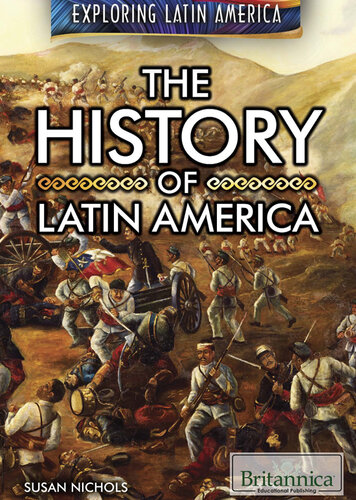 The History of Latin America