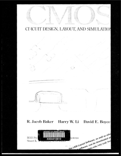 CMOS Circuit Design, Layout, and Simulation, First Edition