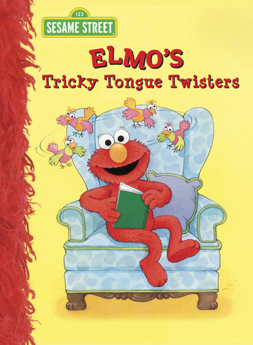 Elmo's Tricky Tongue Twisters